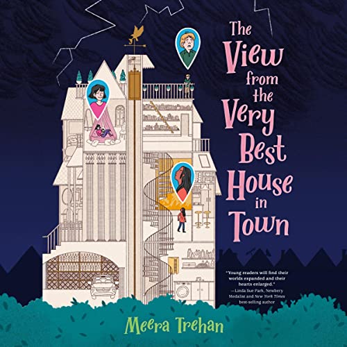 Cover of The View from the Very Best House in Town