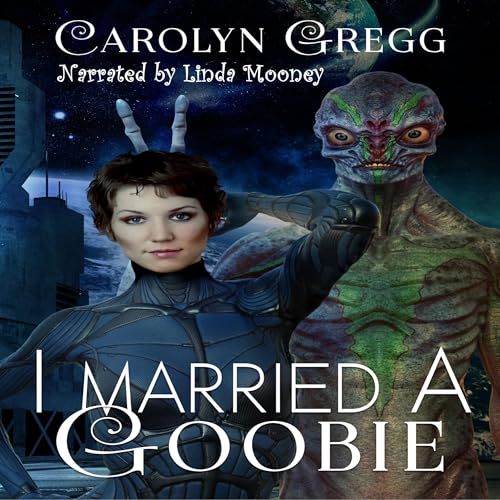 Cover of I Married a Goobie