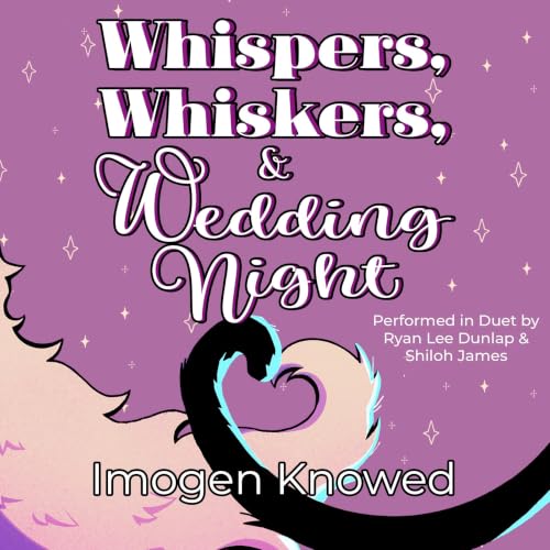 Cover of Whispers, Whiskers, & Wedding Night
