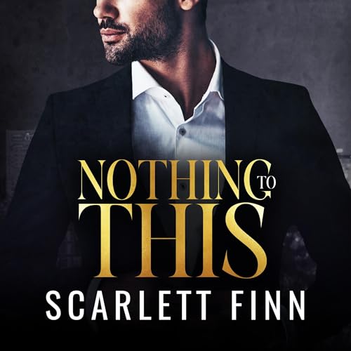 Cover of Nothing to This: Second Chance Co-Parents Billionaire Romance