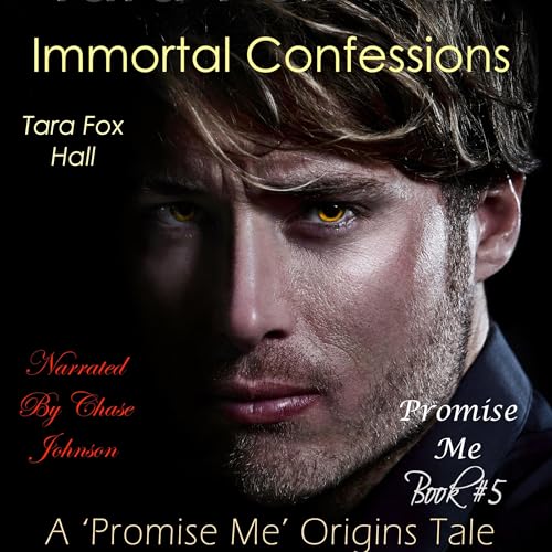 Cover of Immortal Confessions