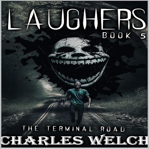 Cover of Laughers 5: The Terminal Road