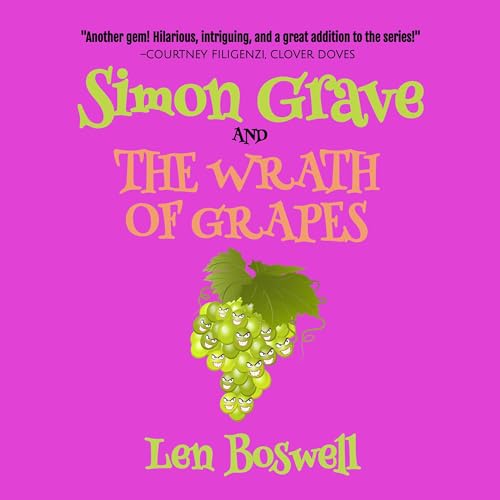 Cover of Simon Grave and the Wrath of Grapes