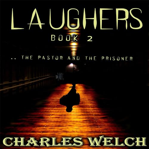 Cover of Laughers 2: The Pastor and the Prisoner