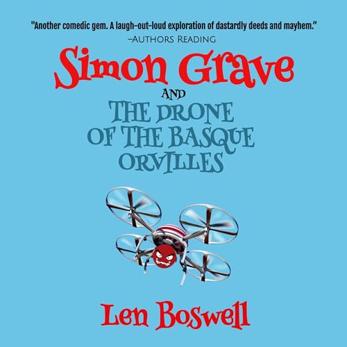 Cover of Simon Grave and the Drone of the Basque Orvilles