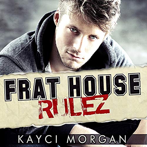 Cover of Frat House Rulez