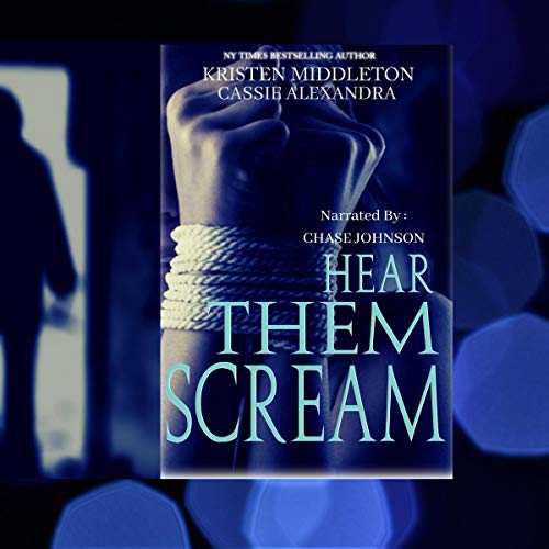 Cover of Hear Them Scream (A Gripping Crime Thriller)