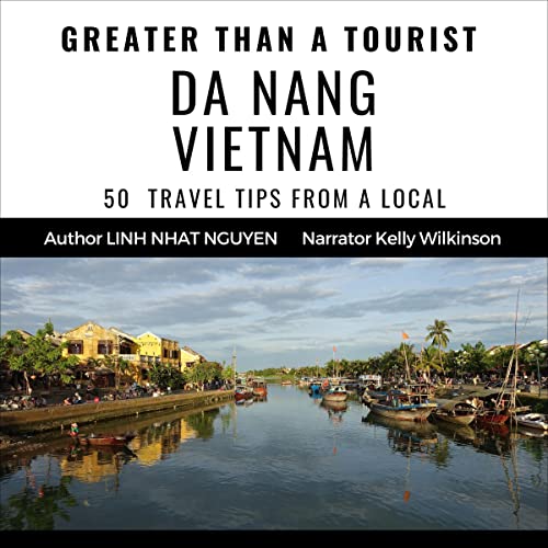 Cover of Greater Than a Tourist - Da Nang Vietnam