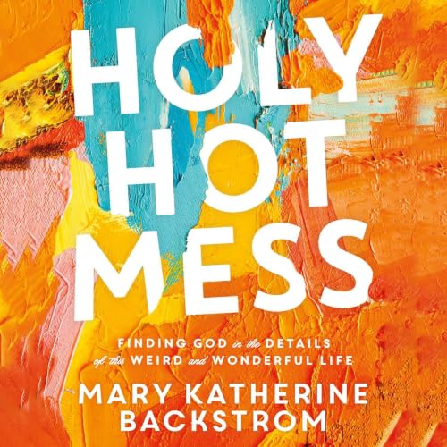 Cover of Holy Hot Mess