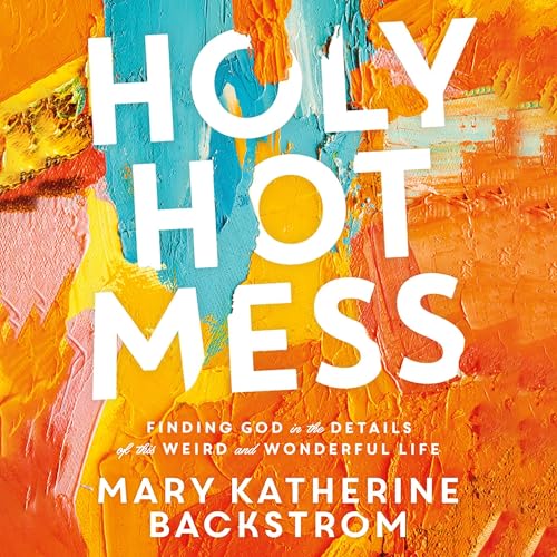 Cover of Holy Hot Mess