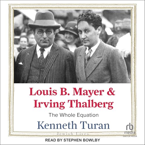 Cover of Louis B. Mayer and Irving Thalberg