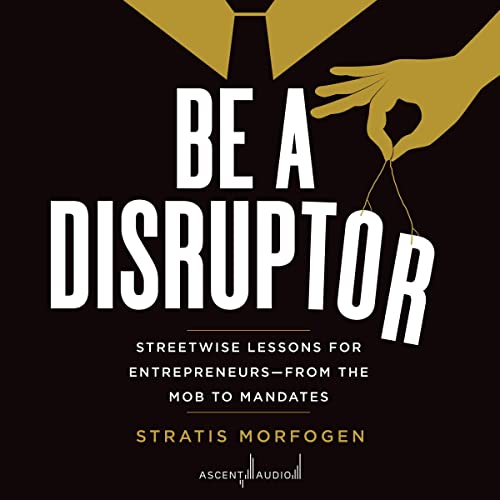 Cover of Be a Disruptor