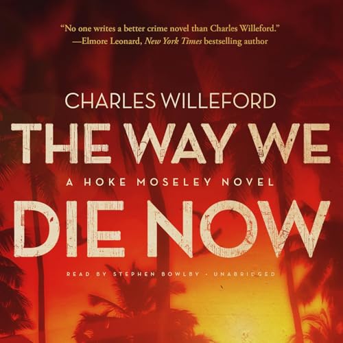Cover of The Way We Die Now