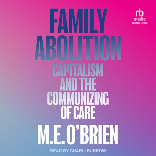 Cover of Family Abolition