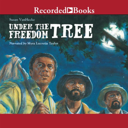 Cover of Under the Freedom Tree