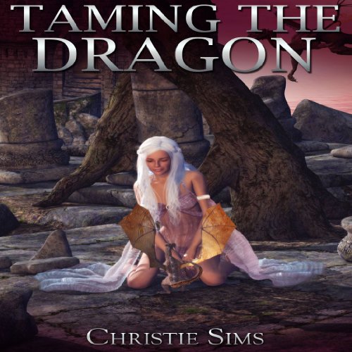 Cover of Taming the Dragon