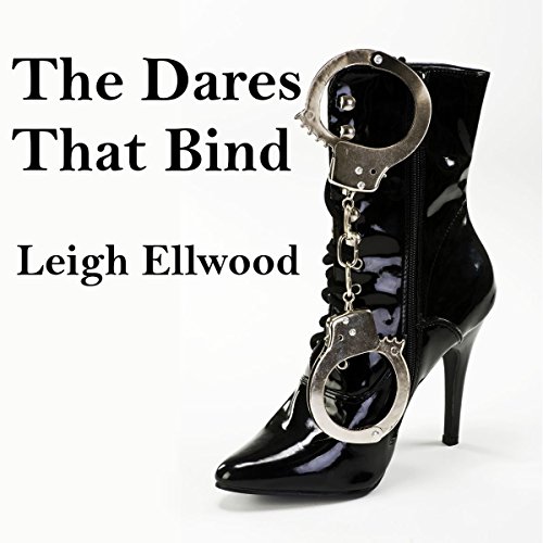 Cover of The Dares That Bind