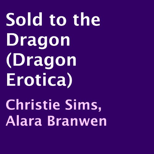 Cover of Sold to the Dragon