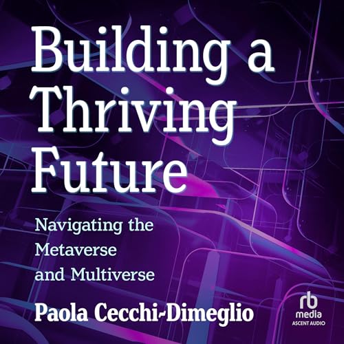 Cover of Building a Thriving Future