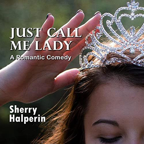Cover of Just Call Me Lady