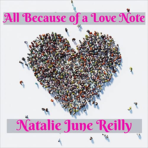 Cover of All Because of a Love Note
