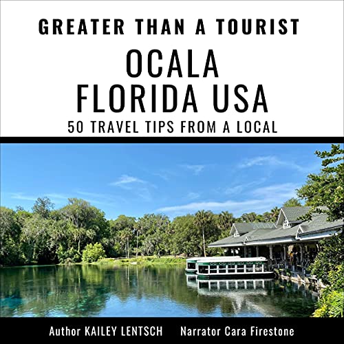 Cover of Greater than a Tourist: Ocala Florida USA