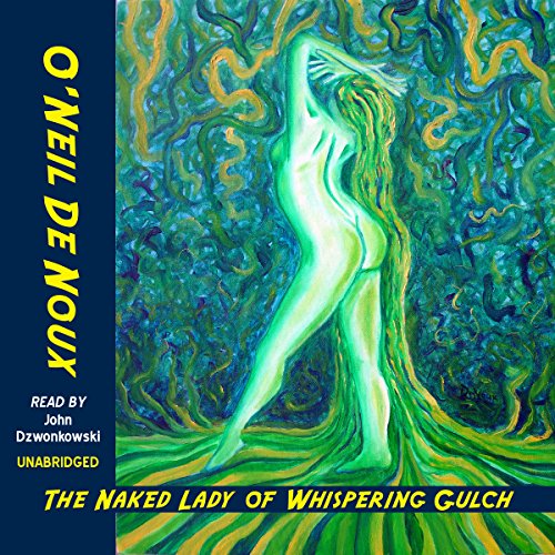 Cover of The Naked Lady of Whispering Gulch