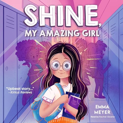 Cover of Shine, My Amazing Girl