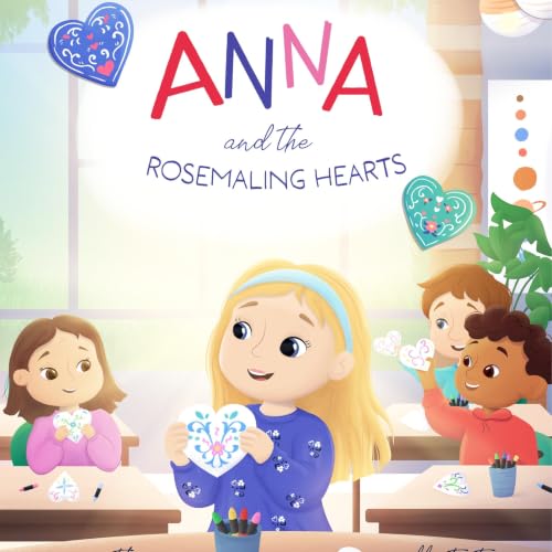 Cover of Anna and the Rosemaling Hearts