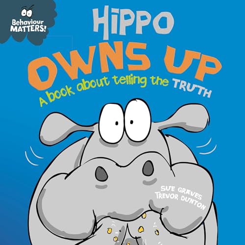Cover of Hippo Owns Up - A book about telling the truth