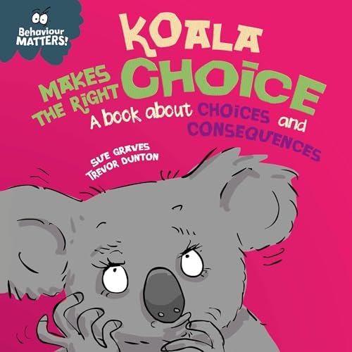 Cover of Koala Makes the Right Choice