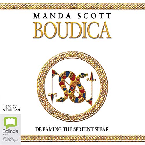 Cover of Boudica: Dreaming the Serpent Spear