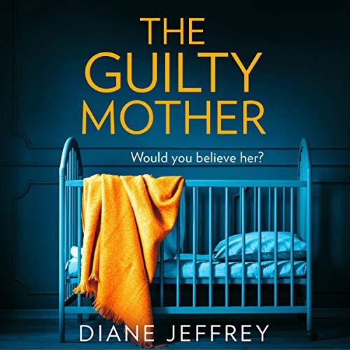 Cover of The Guilty Mother