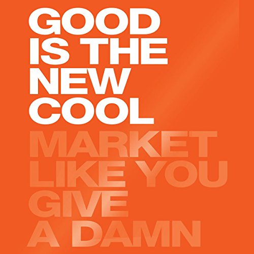 Cover of Good Is the New Cool