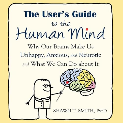 Cover of The User's Guide to the Human Mind