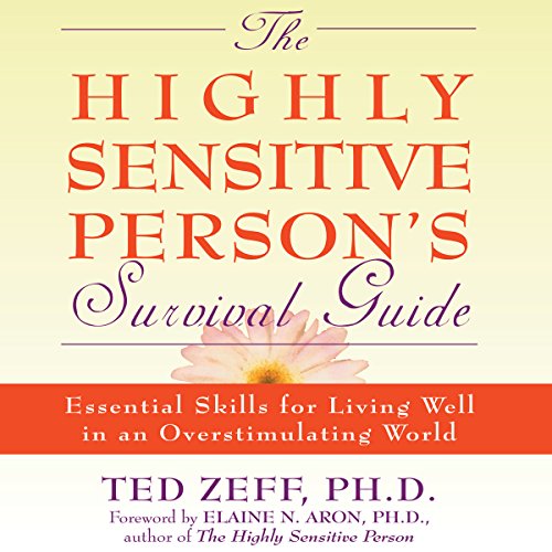Cover of The Highly Sensitive Person's Survival Guide