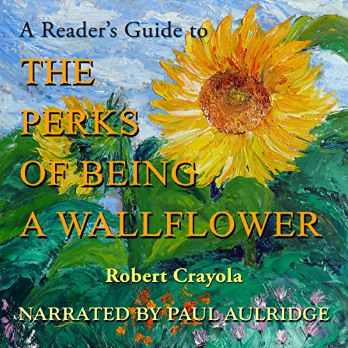 Cover of Summary: A Reader's Guide to The Perks of Being a Wallflower
