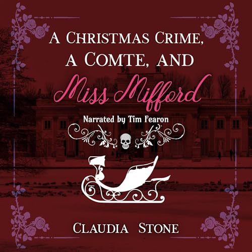 Cover of A Christmas Crime, a Comte, and Miss Mifford