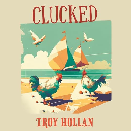 Cover of Clucked