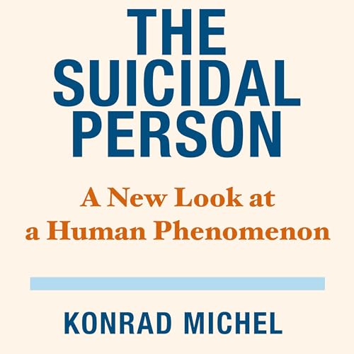 Cover of The Suicidal Person
