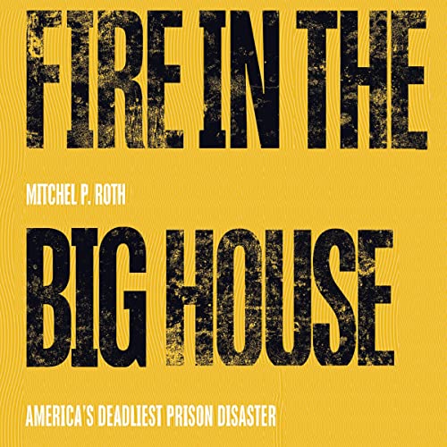 Cover of Fire in the Big House