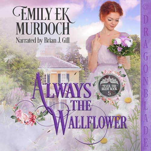 Cover of Always the Wallflower
