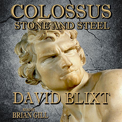 Cover of Colossus: Stone and Steel