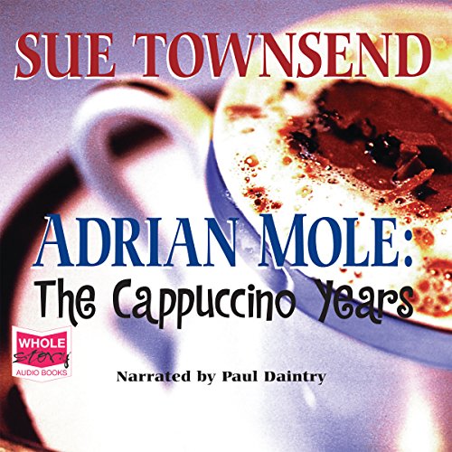 Cover of Adrian Mole: The Cappuccino Years