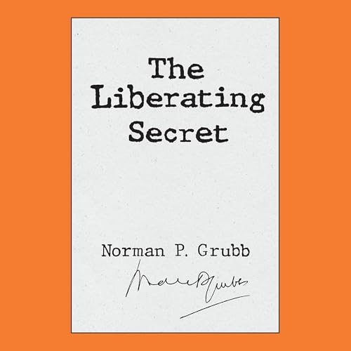 Cover of The Liberating Secret