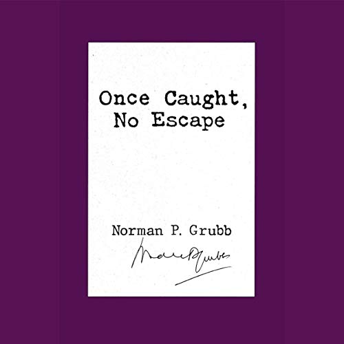 Cover of Once Caught, No Escape