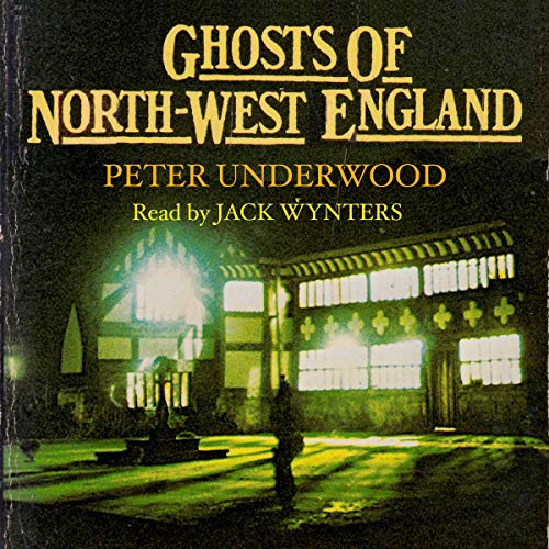 Cover of Ghosts of North-West England