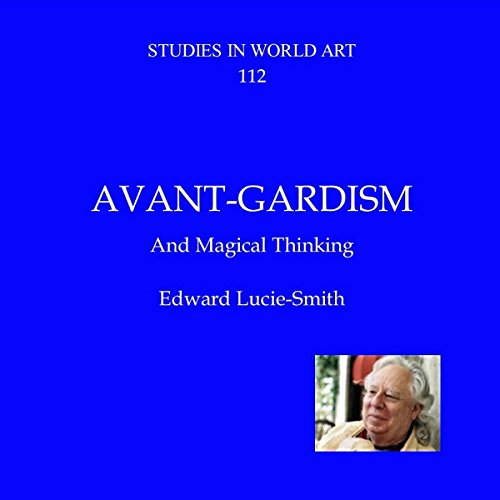 Cover of Avant-Gardism and Magical Thinking