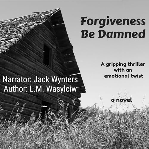 Cover of Forgiveness Be Damned