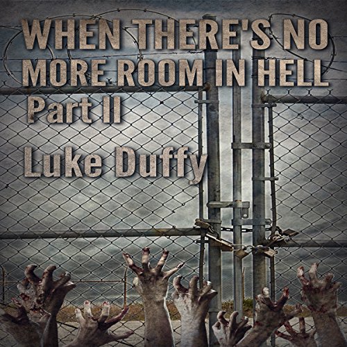 Cover of When There's No More Room in Hell 2